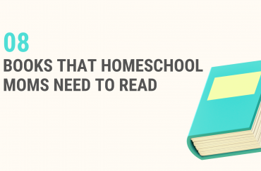 8 Books that Homeschool Parents Need to Read